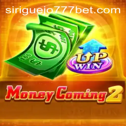 Exploring MoneyComing2: The Ultimate Gaming Experience with Siriguejo777 Oficial Slots Brasil #1
