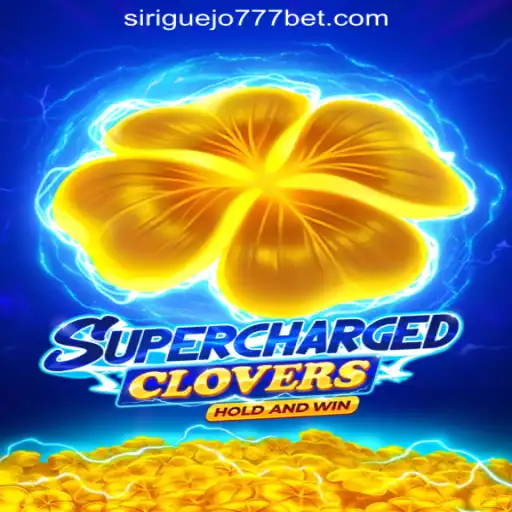 Discover the Exciting World of SchargedClovers and Siriguejo777 Oficial Slots Brasil #1