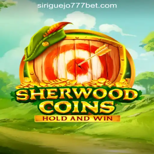 SherwoodCoins and the Rise of Siriguejo777 Oficial Slots Brasil